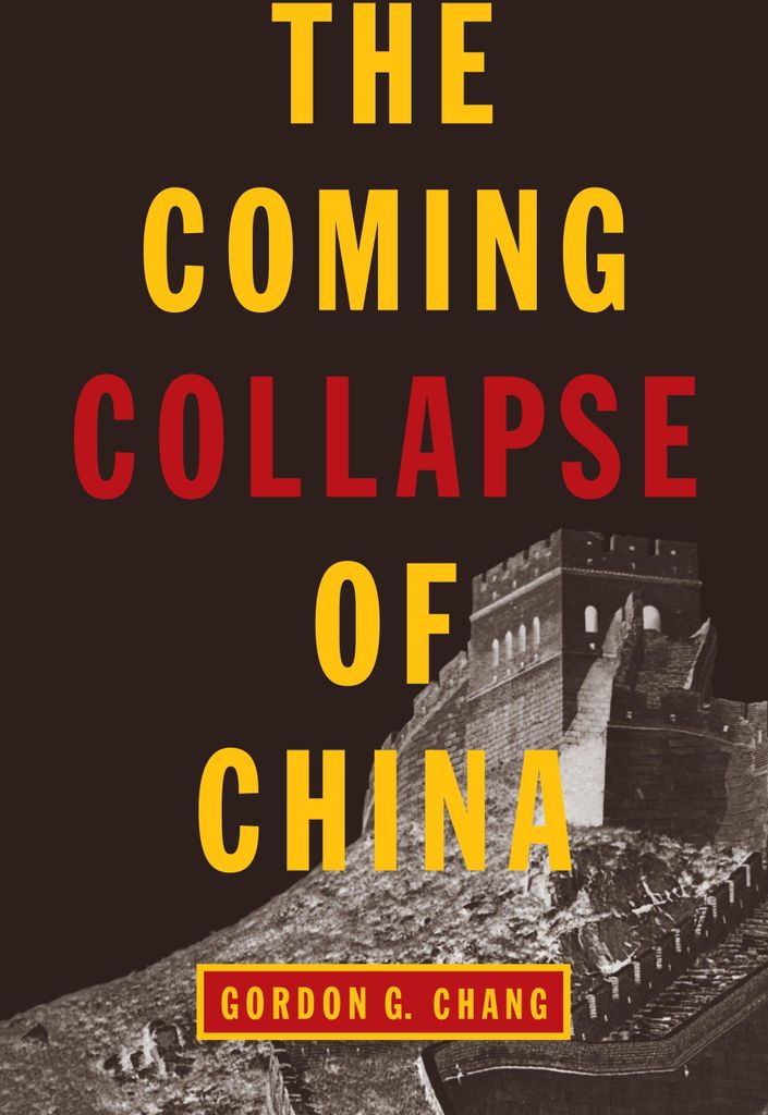 The Coming Collapse of China