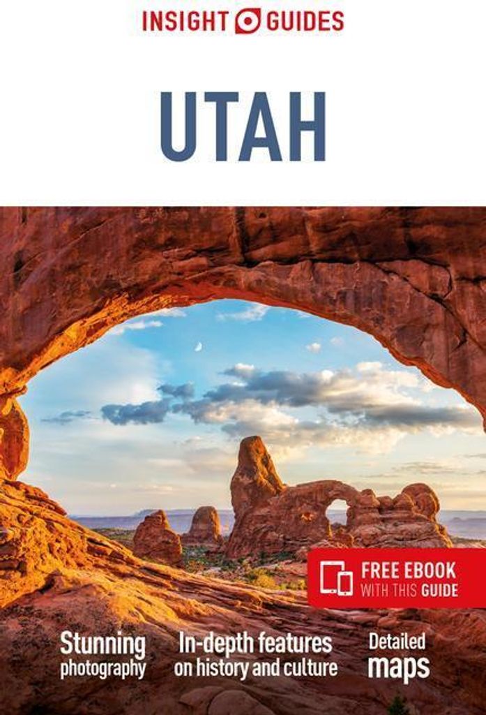 Insight Guides Utah (Travel Guide with Free Ebook)
