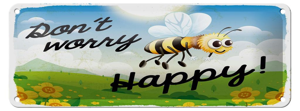 Blechschild Spruch 27x10 cm Don ́t worry bee happy Biene Wiese Deko Schild