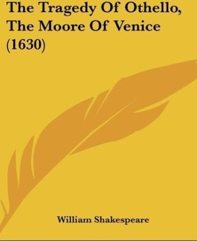 The Tragedy Of Othello, The Moore Of Venice (1630)