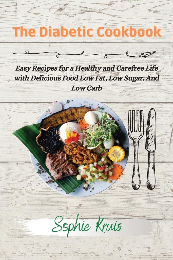 The Diabetic Cookbook