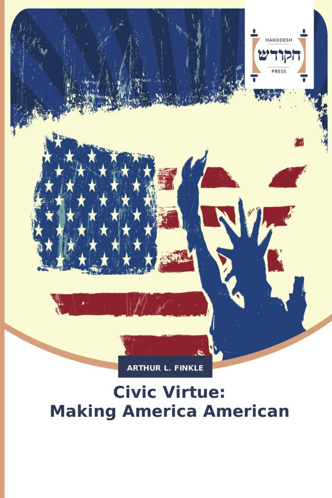 Civic Virtue: Making America American Produktbild 