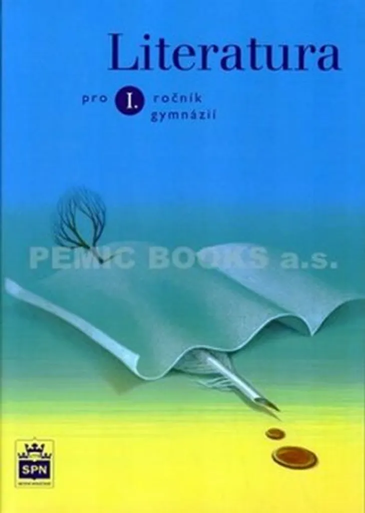Manuel Literatura pro 1. ročník gymnázií pour réussir son Lycée