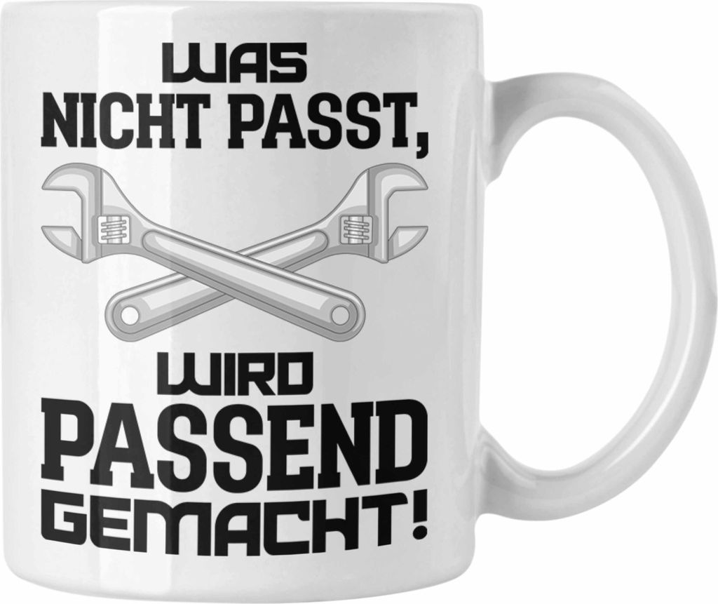 Trendation - Handwerker Tasse mit Spruch Geschenke für Handwerk Kaffeebecher KFZ Mechaniker Mechatroniker (Weiß)