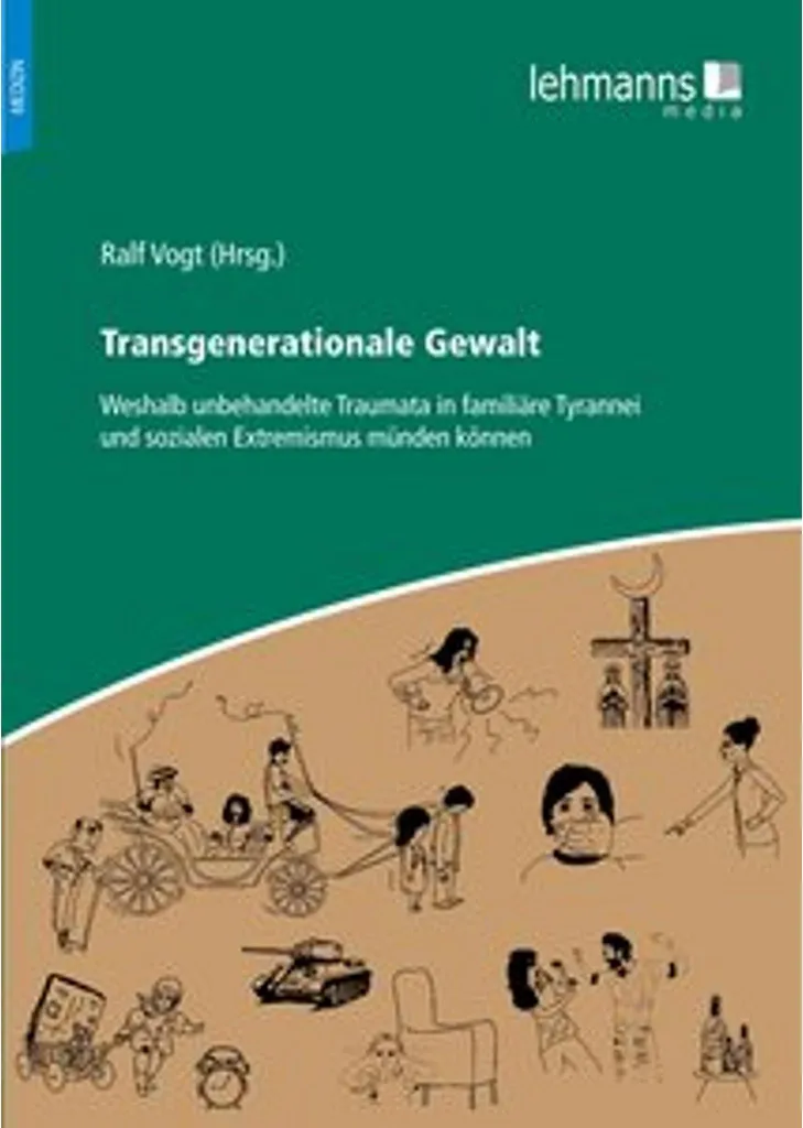 Livre transgénérationale gewalt : décoder le traumatisme familial