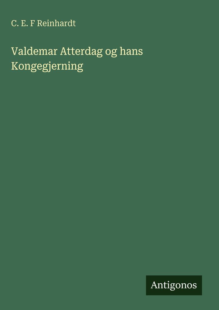 Valdemar Atterdag og hans Kongegjerning
