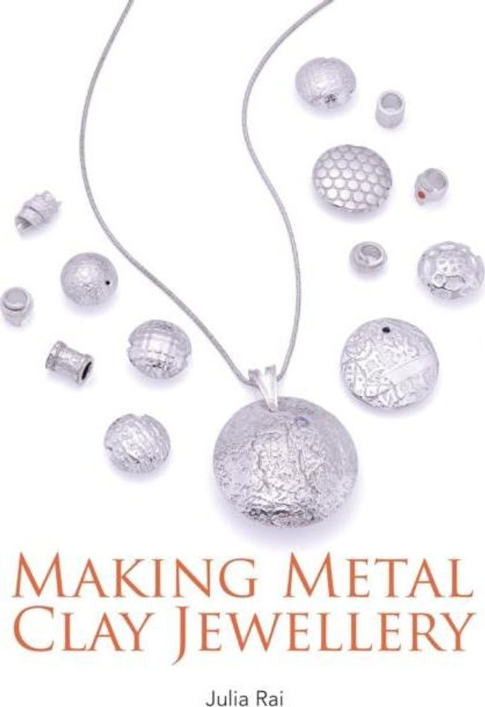 Making Metal Clay Jewellery