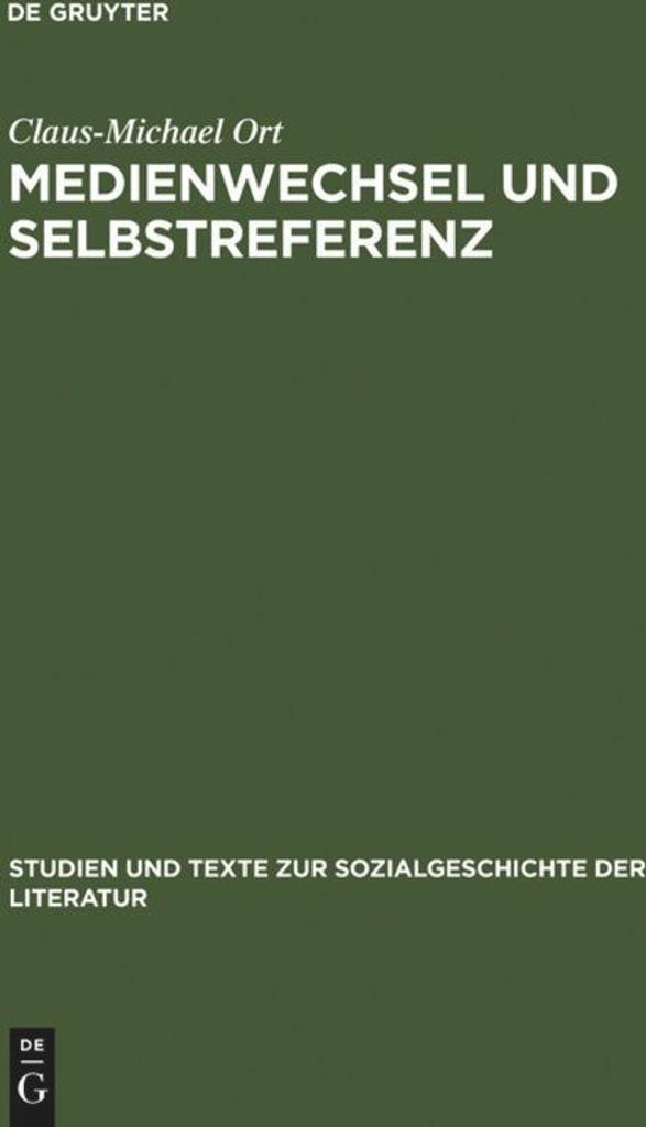 Medienwechsel und Selbstreferenz