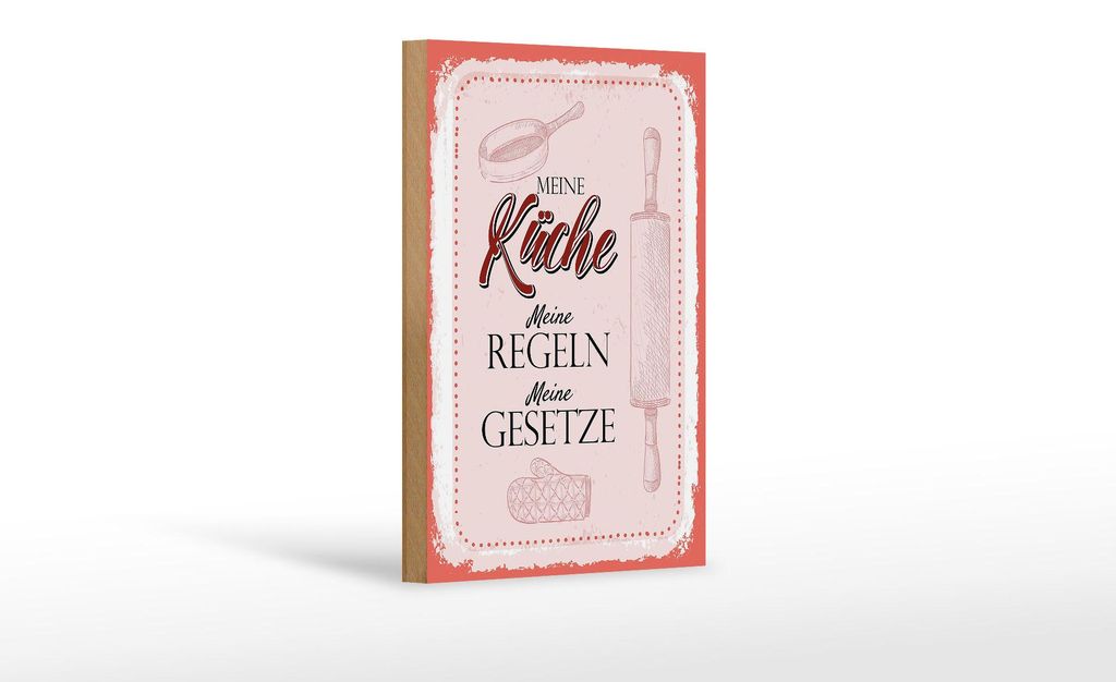 Holzschild Meine Küche meine Regeln, 18 x 12 cm, Holzschilder Spruch Küche