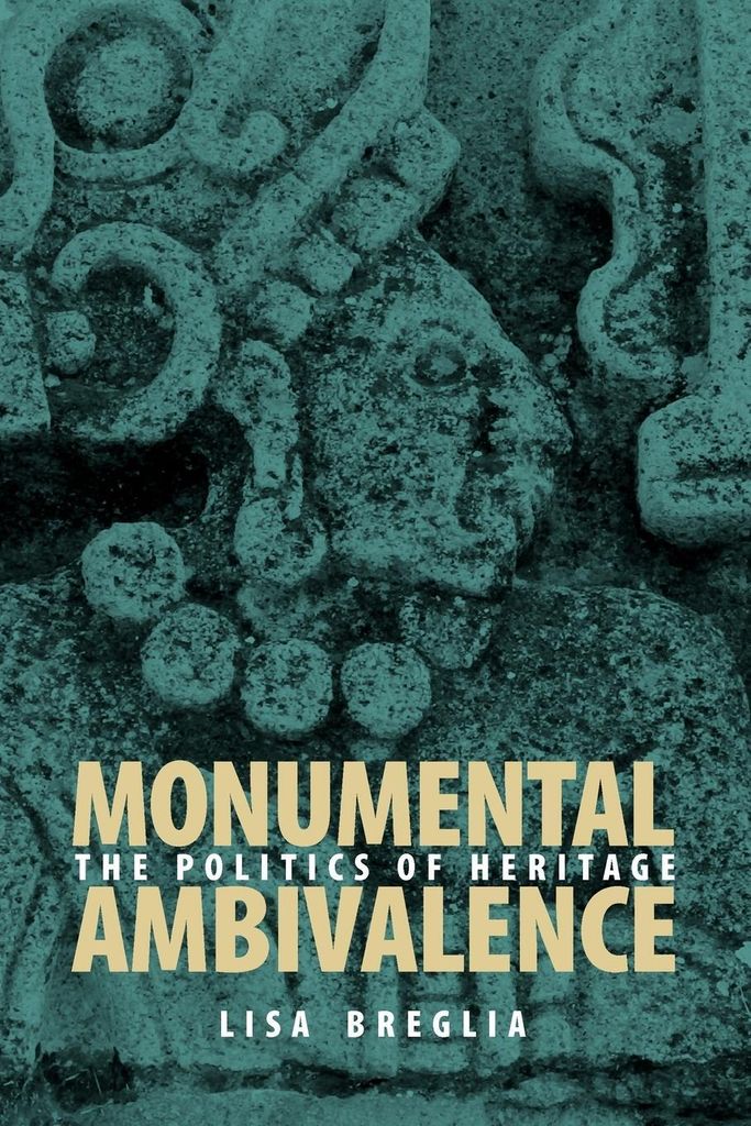Monumental Ambivalence