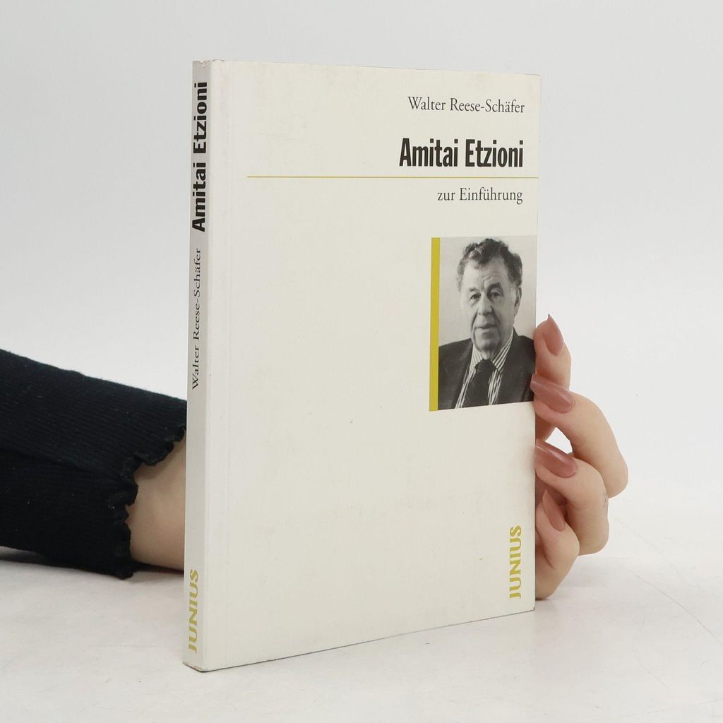 Amitai Etzioni zur Einführung