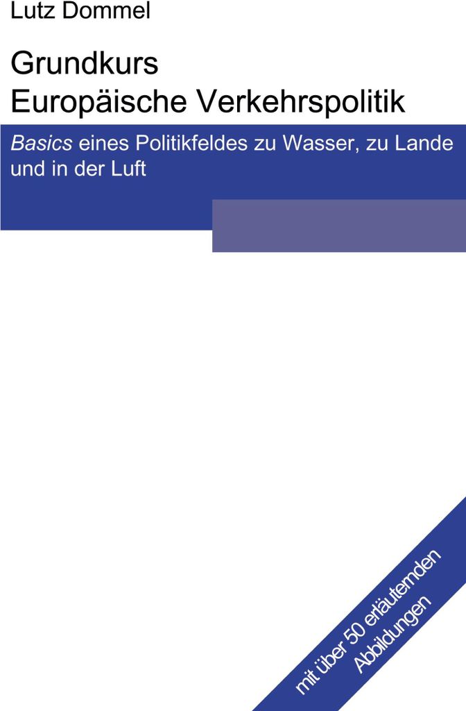 Grundkurs Europäische Verkehrspolitik