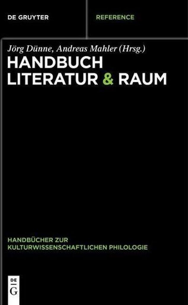 Handbuch Literatur & Raum