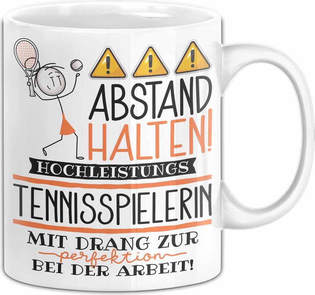 Tennisspielerin Tasse Geschenk Lustig Abstand Halten Hochleistungs-Tennisspielerin Mit Drang Zur Perfektion Bei Der Arbeit (Weiß)