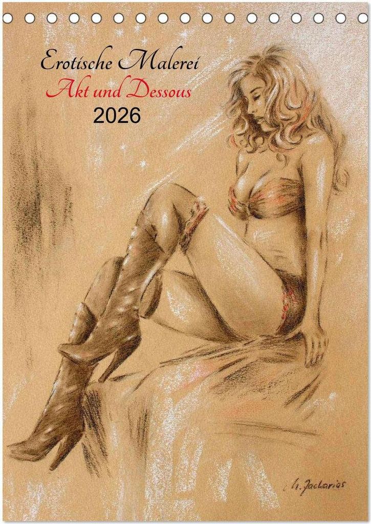Erotische Malerei - Akt und Dessous (Tischkalender 2026 DIN A5 hoch), CALVENDO Monatskalender