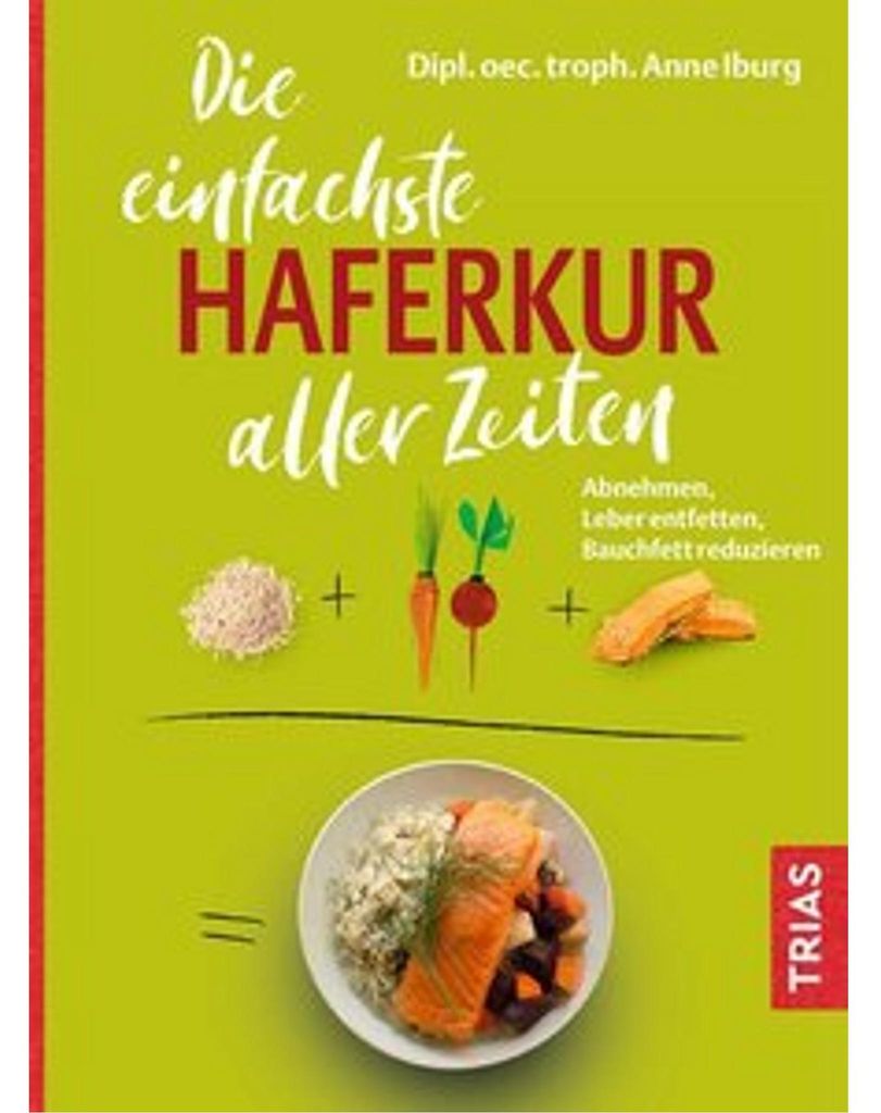 Die einfachste Haferkur aller Zeiten