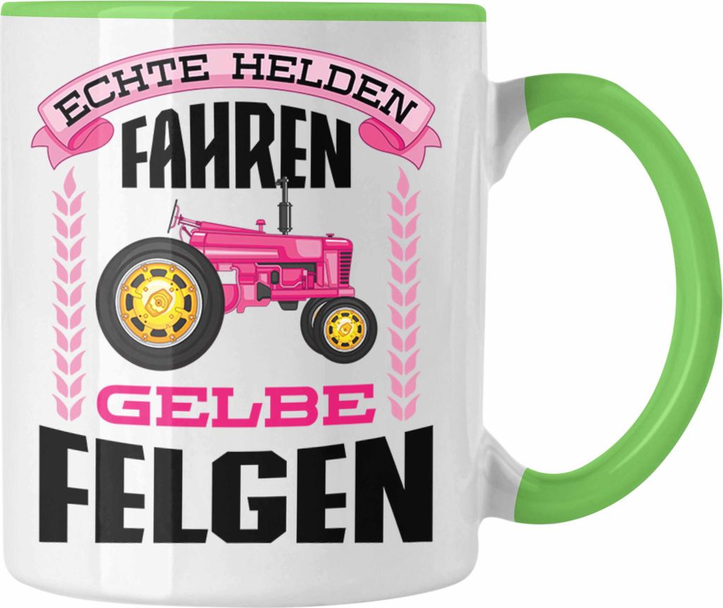 Trendation - Landwirtin Spruch Frau Geschenk Tasse Landwirtschaft Geschenke für Männer Traktor Spruch Kaffeetasse Echte Felgen (Grün)