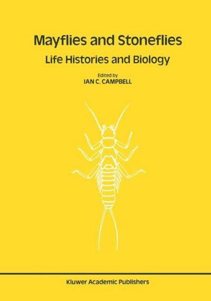 Mayflies and Stoneflies: Life Histories and Biology