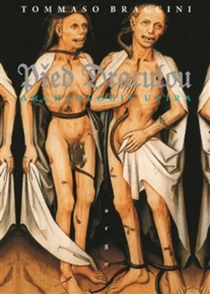 Před Draculou : Archeologie upíra par Tommaso Braccini - Essai Broché