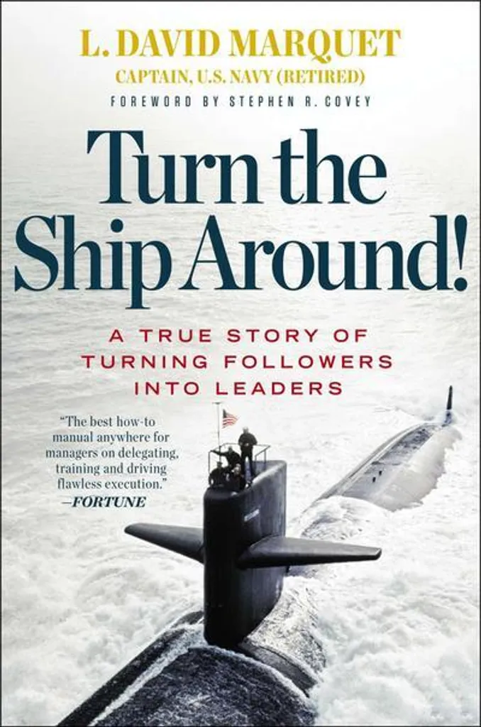 Livre Turn the Ship Around! Modèle Leader-Leader et Responsabilisation