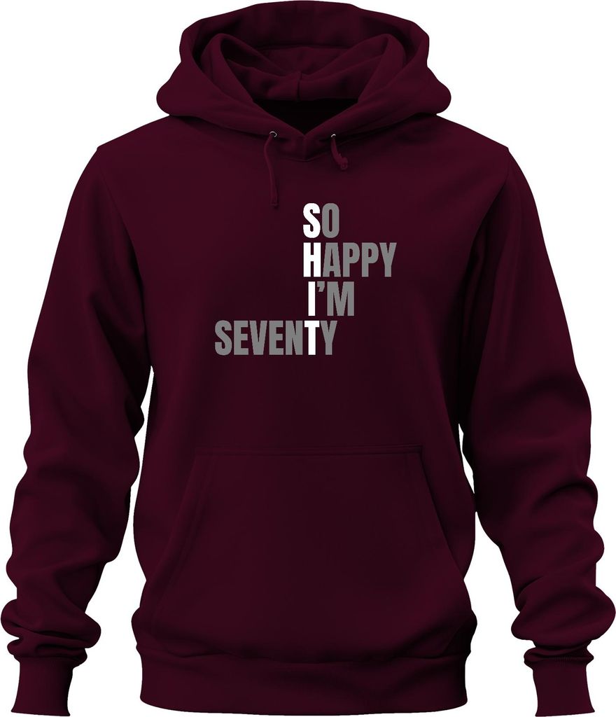 70 Geburtstag Geburtstagsgeschenk Siebenzig So Happy I'm Seventy Uni Hoodie Kapuzenpullover, Burgundy, S