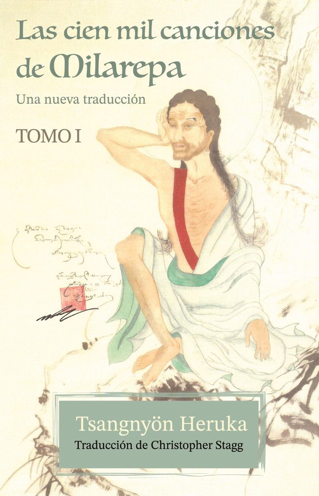 Las cien mil canciones de Milarepa - Tomo 1