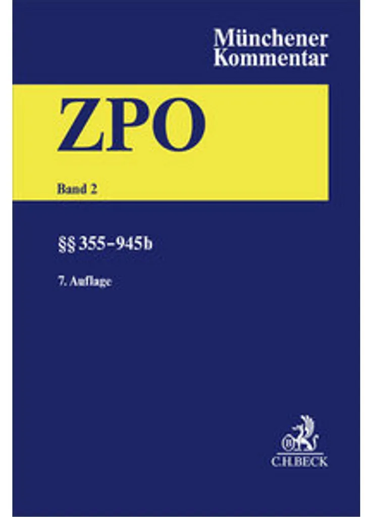 Commentaire ZPO §§ 355-945b Bd 2 - Analyse Juridique de Pointe