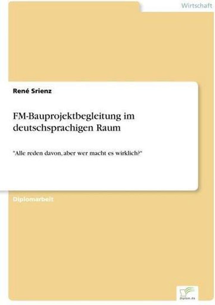 FM-Bauprojektbegleitung im deutschsprachigen Raum