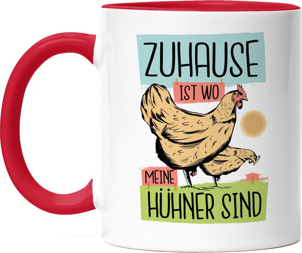 Zuhause Ist Wo Meine Hühner Sind Tasse Rot Huhn Fans Hühnerhof Chicken Eier Geschenkidee