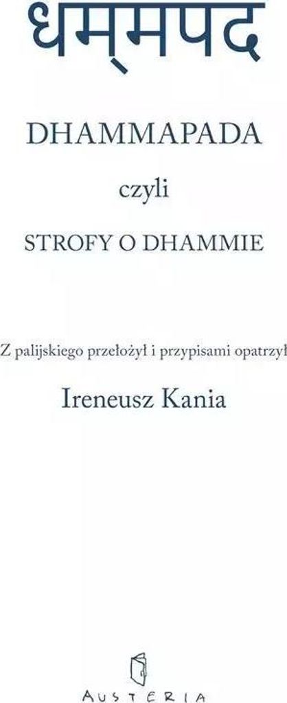 Dhammapada czyli Strofy o Dhammie