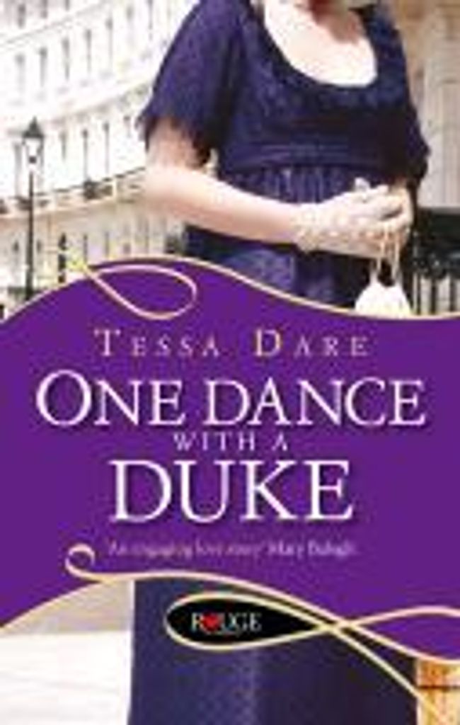 Dare, T: One Dance With a Duke: A Rouge Regency Romance