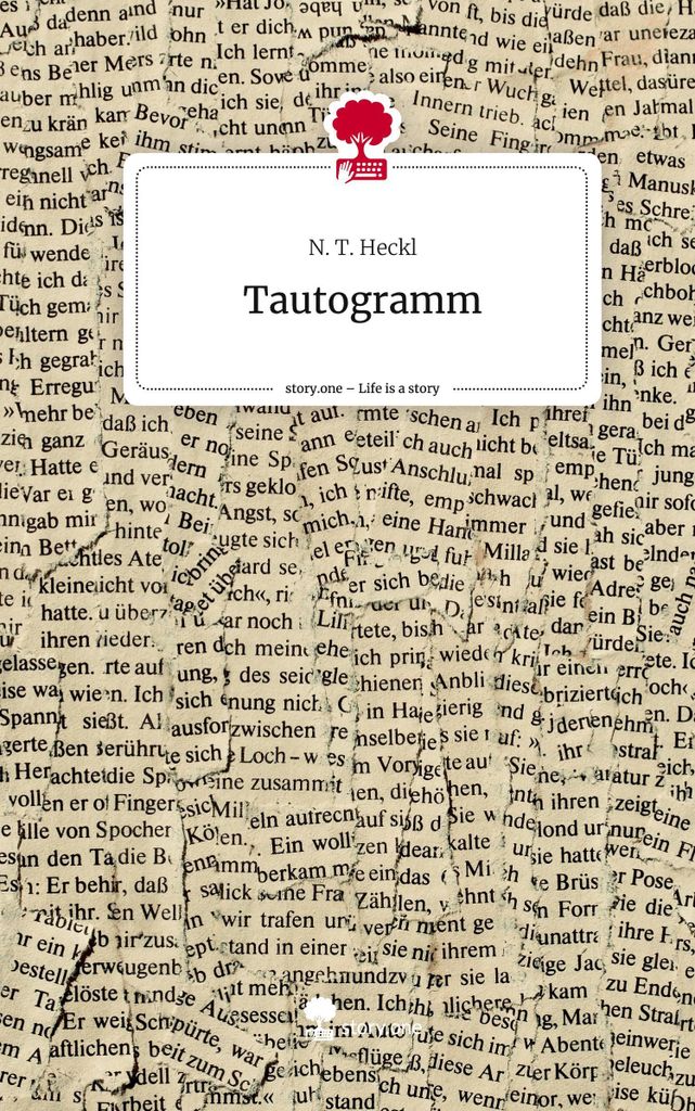 Tautogramm. Life is a Story - story.one