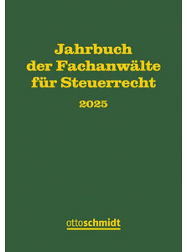 Jahrbuch der Fachanwälte für Steuerrecht 2025 - Édition Reliée Luxe