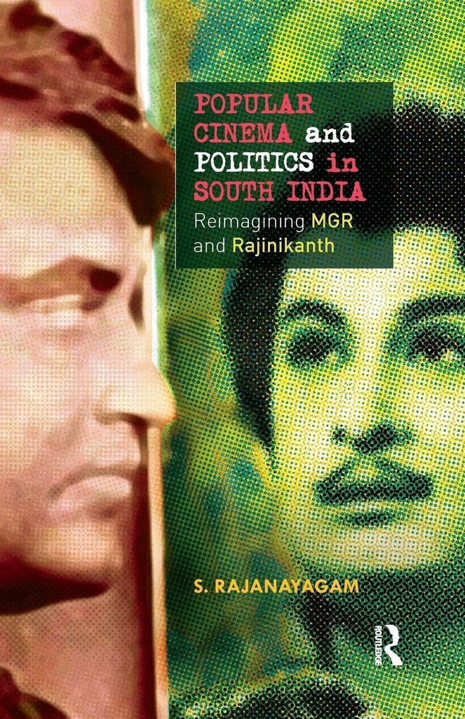 Popular Cinema and Politics in South India