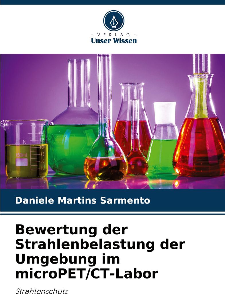 Bewertung der Strahlenbelastung der Umgebung im microPET/CT-Labor