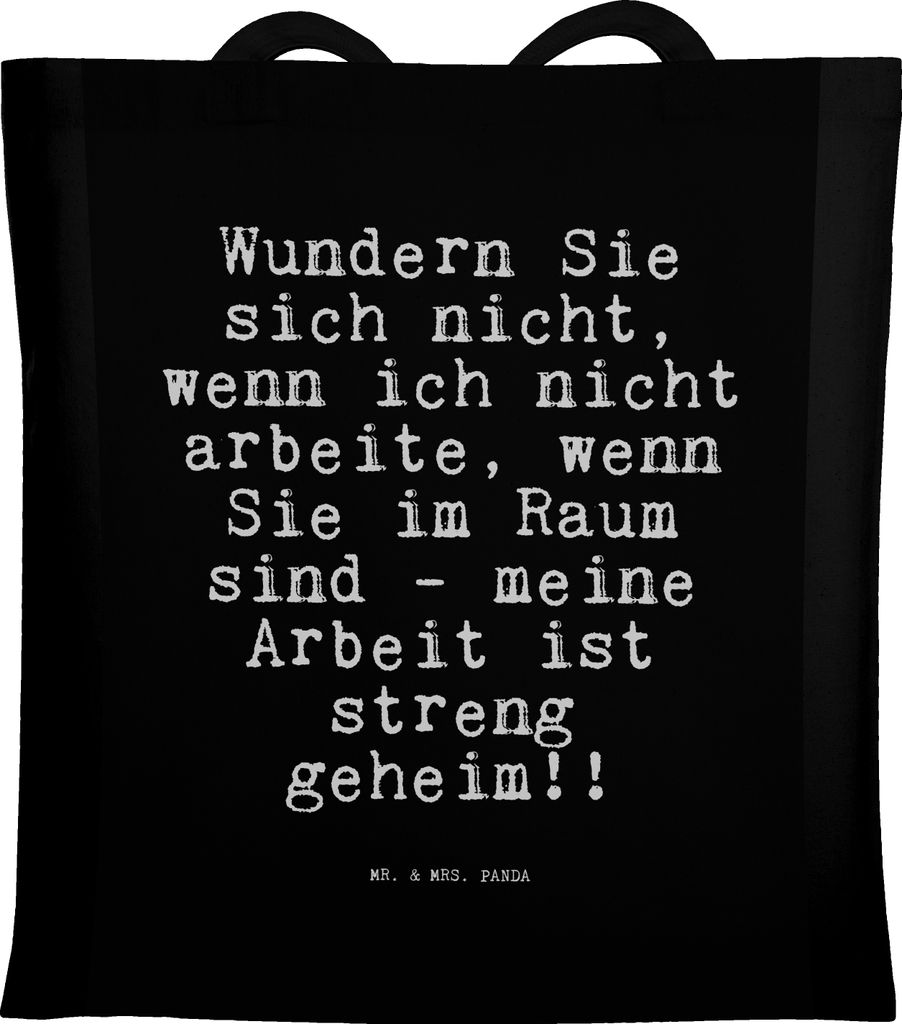Mr. & Mrs. Panda Jutebeutel Wundern Sie sich nicht,... - Schwarz - Geschenk, Tote Bag, Spruch, Stoffbeutel, Arbeitskollegen, Mitarbeiter, Tasche, S...