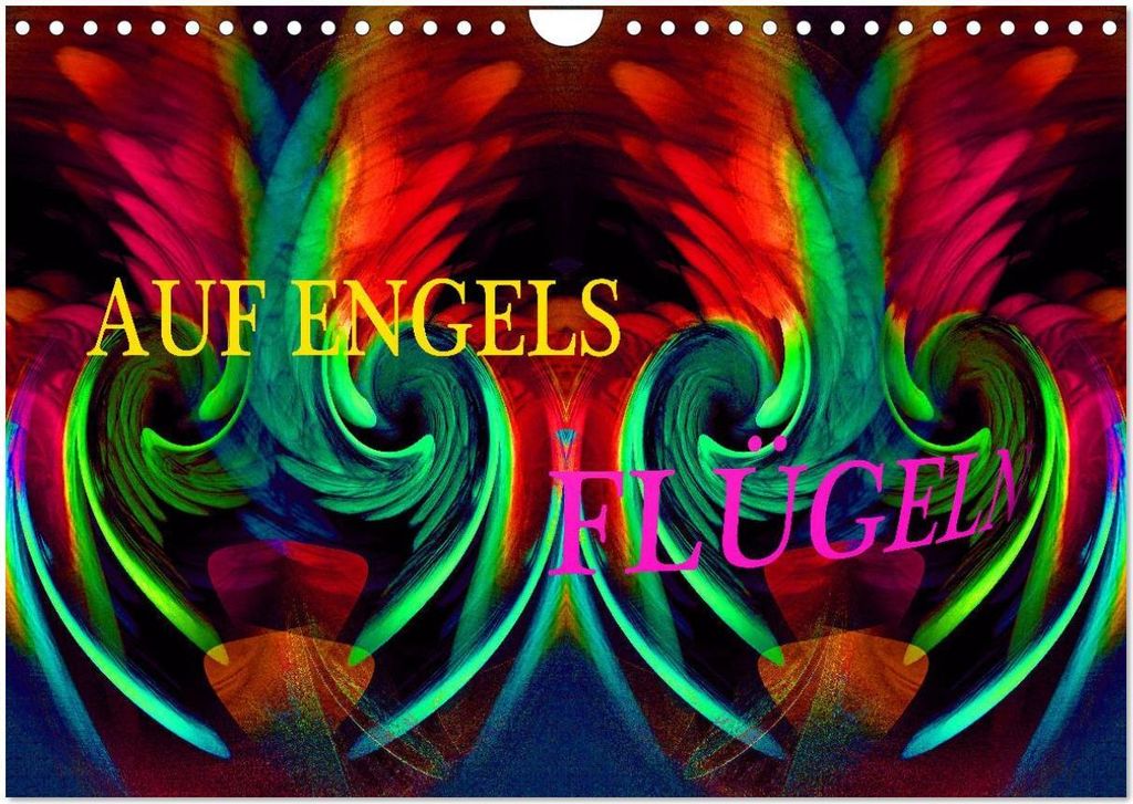 AUF ENGELSFLÜGELN (Wandkalender 2026 DIN A4 quer), CALVENDO Monatskalender