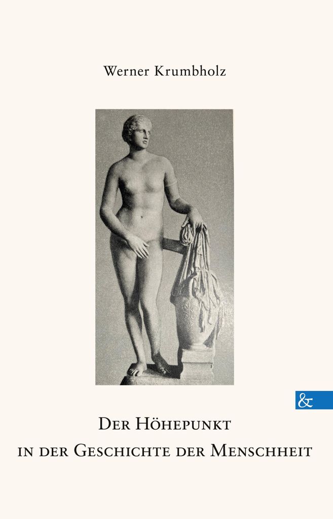 Der Höhepunkt in der Geschichte der Menschheit