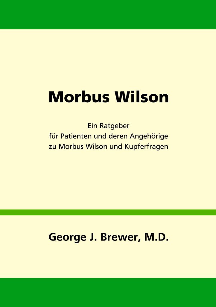 Morbus Wilson | George J. Brewer