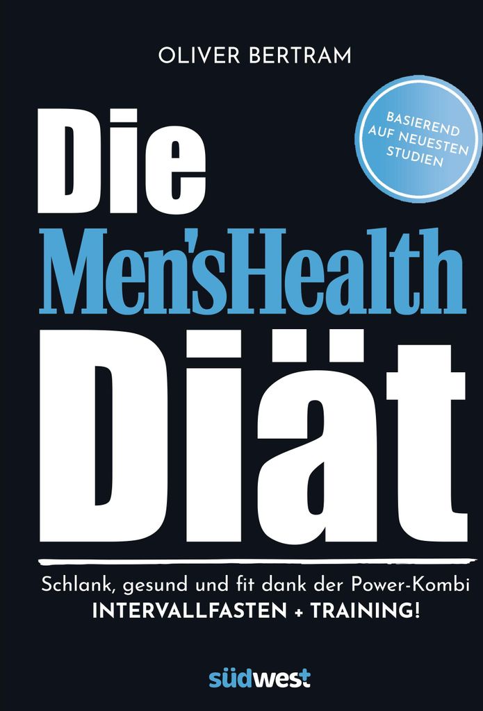 Die Men's Health Diät