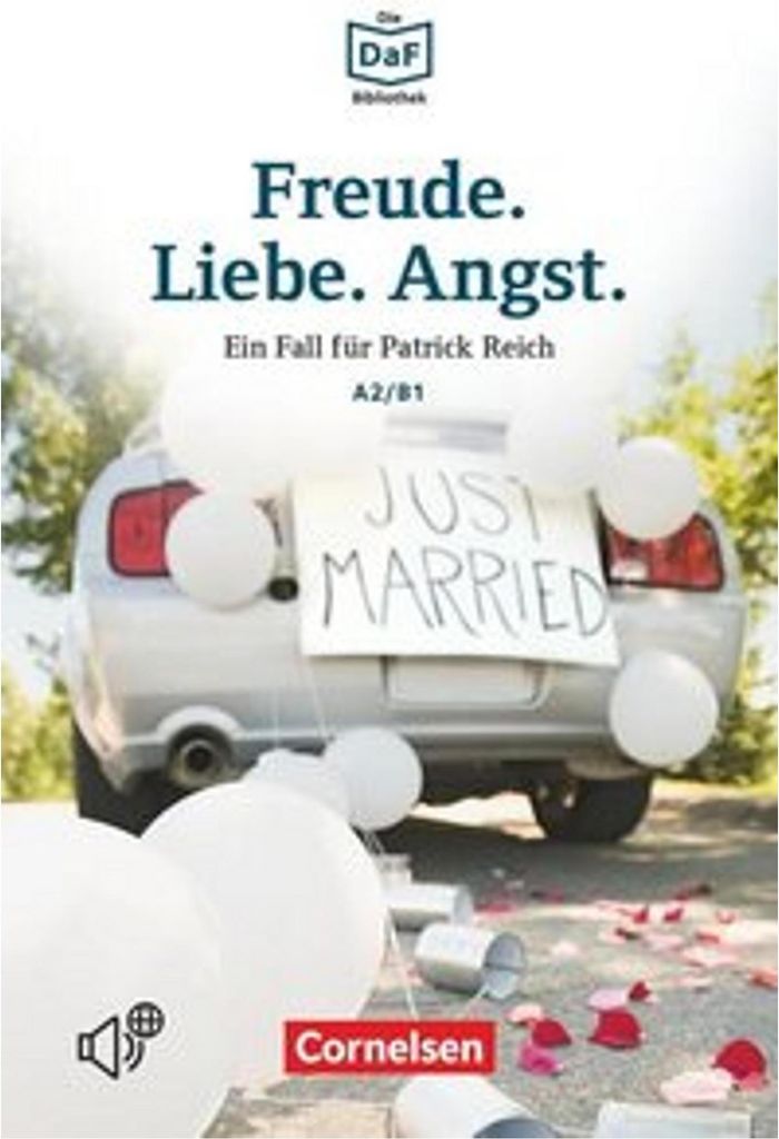 Die DaF-Bibliothek A2/B1 - Freude. Liebe. Angst.