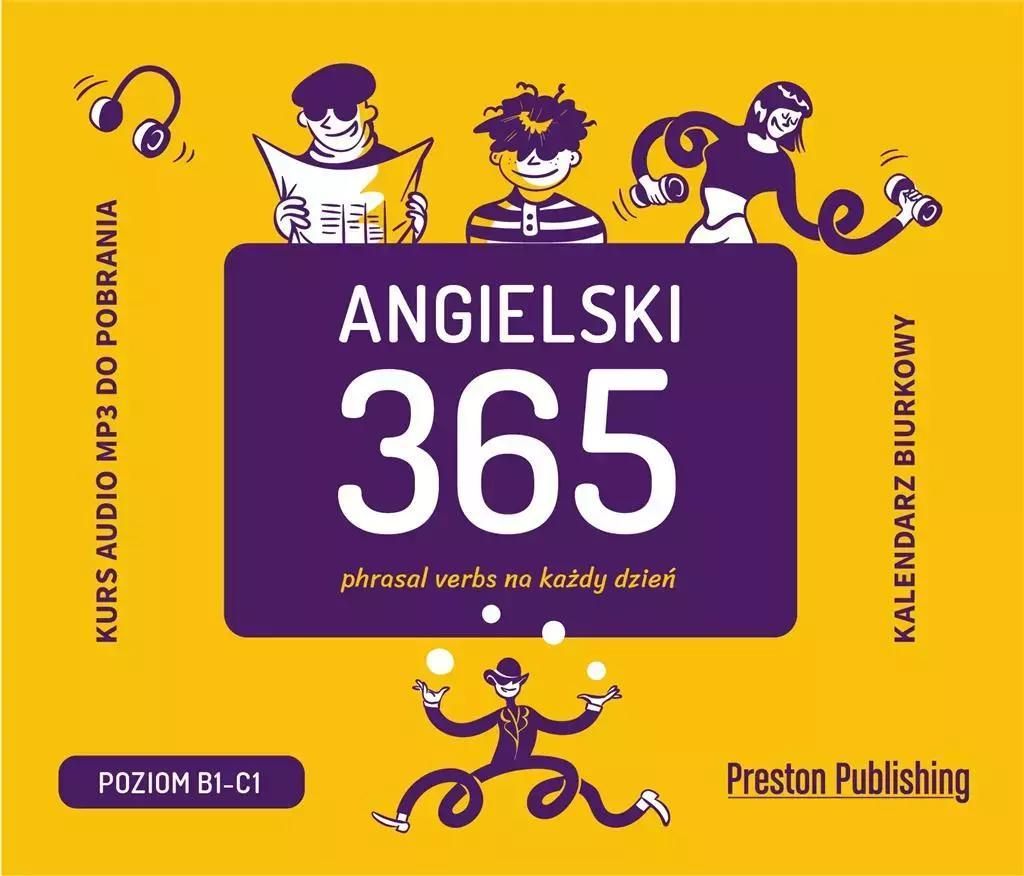 Preston Publishing Angielski 365 phrasal verbs kalendarz do nauki