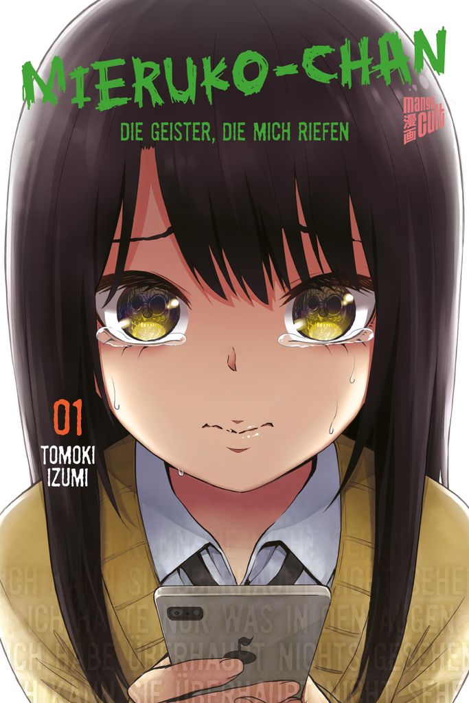 Mieruko-chan - Die Geister, die mich riefen 1