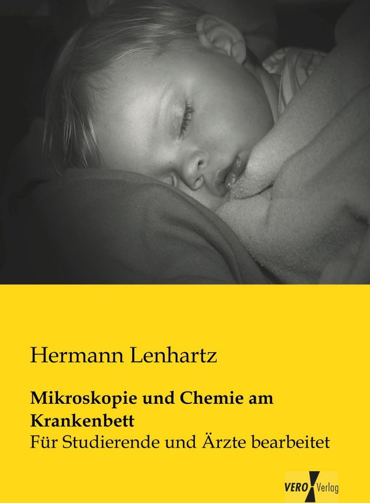 Mikroskopie und Chemie am Krankenbett