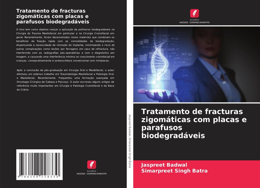 Tratamento de fracturas zigomáticas com placas e parafusos biodegradáveis