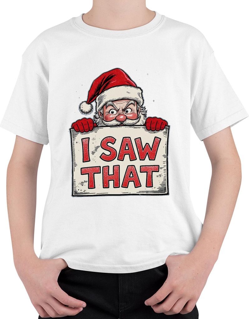 I SAW THAT Lustiger Weihnachtsmann Weihnachtsgeschenk Nikolaus Uni Kinder T-Shirt, Weiß, 140