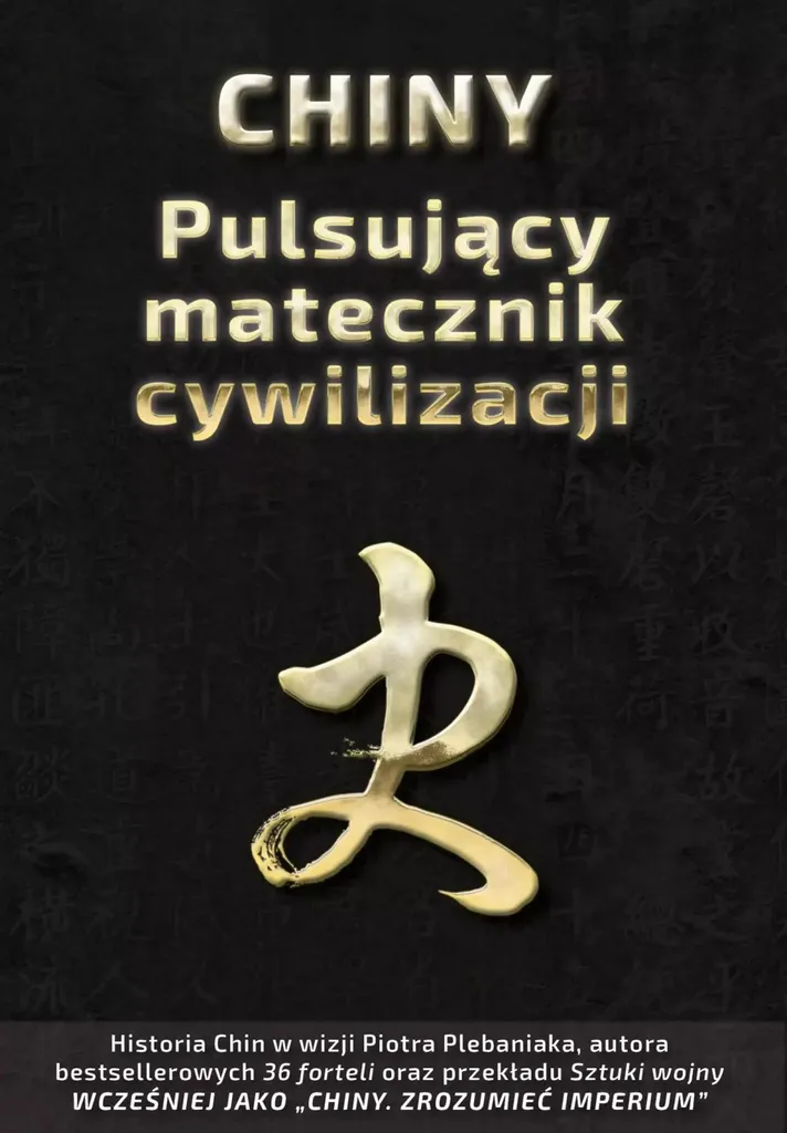 Comprendre la Chine avec le Livre de Piotr Plebaniak en Polonais Broché