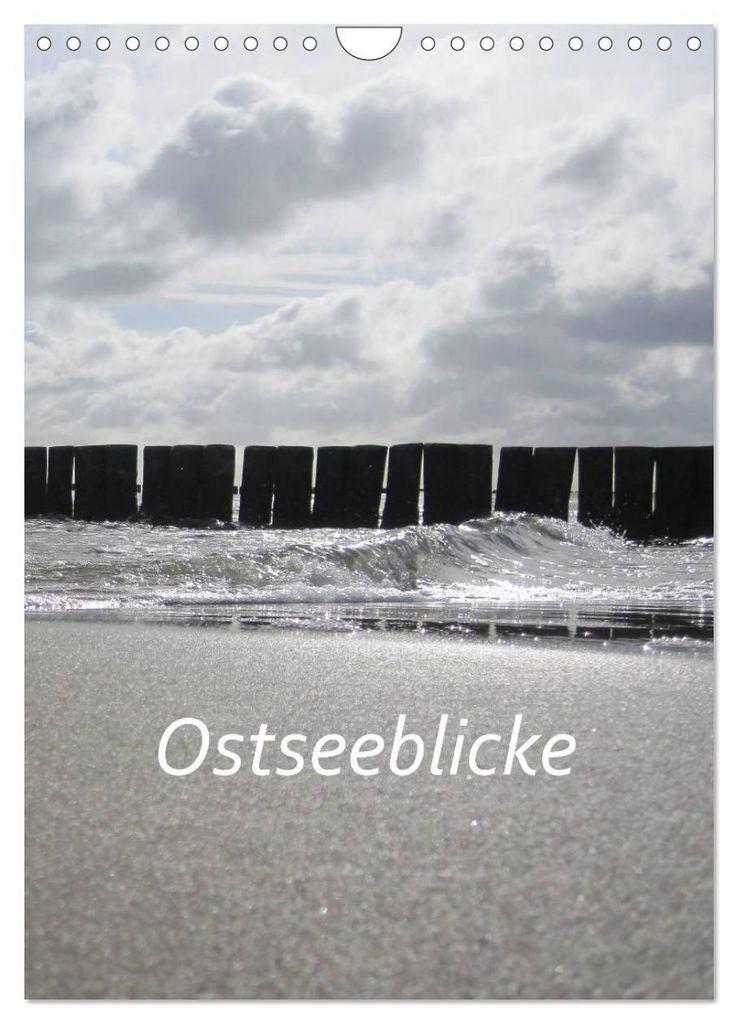 Ostseeblicke (Wandkalender 2027 DIN A4 hoch), CALVENDO Monatskalender