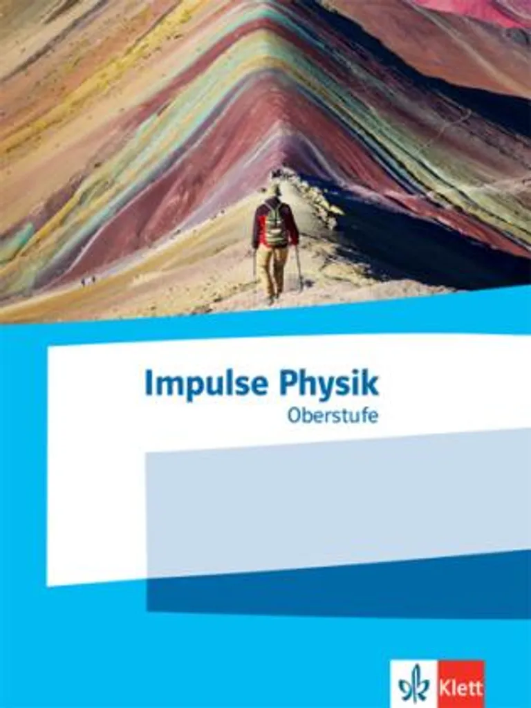Réussir ses examens de Physique avec le manuel Impulse Physik 11-13