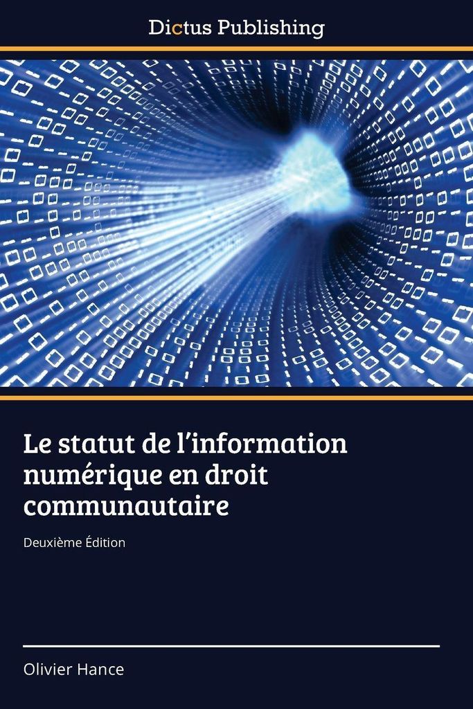 Le statut de l'information numérique en droit communautaire